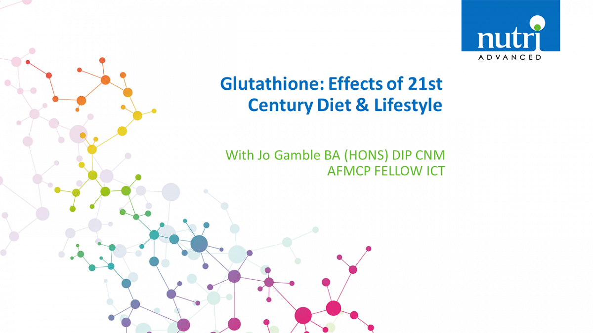 Glutathione: Effects of 21st Century Diet & Lifestyle