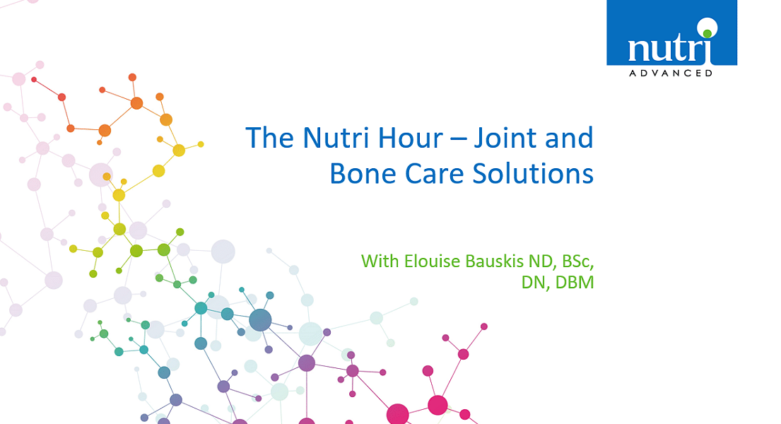 The Nutri Hour - Joint and Bone Care Solutions with Elouise Bauskis